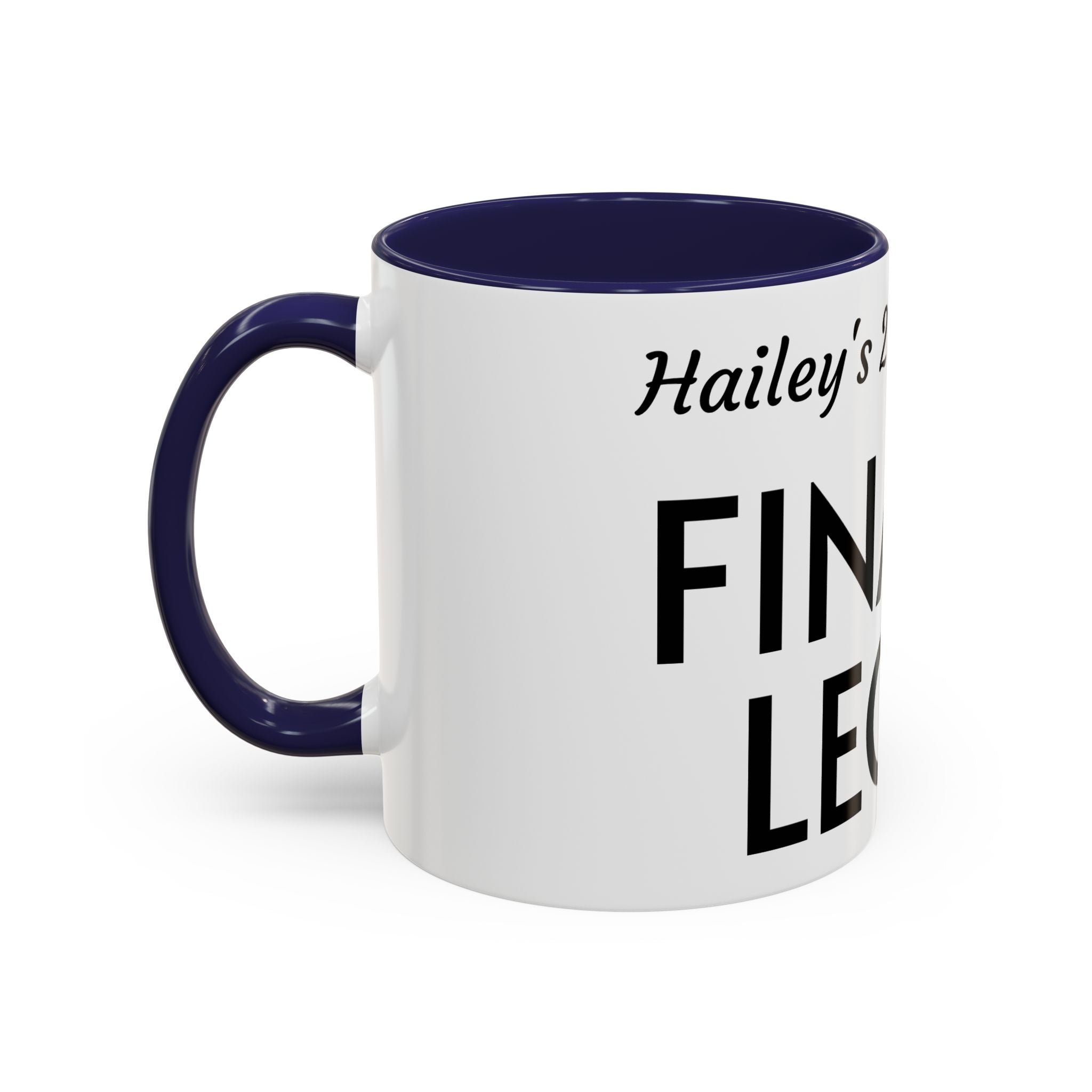Finally Legal 21st Birthday Accent Coffee Mug — Personalized Name Option