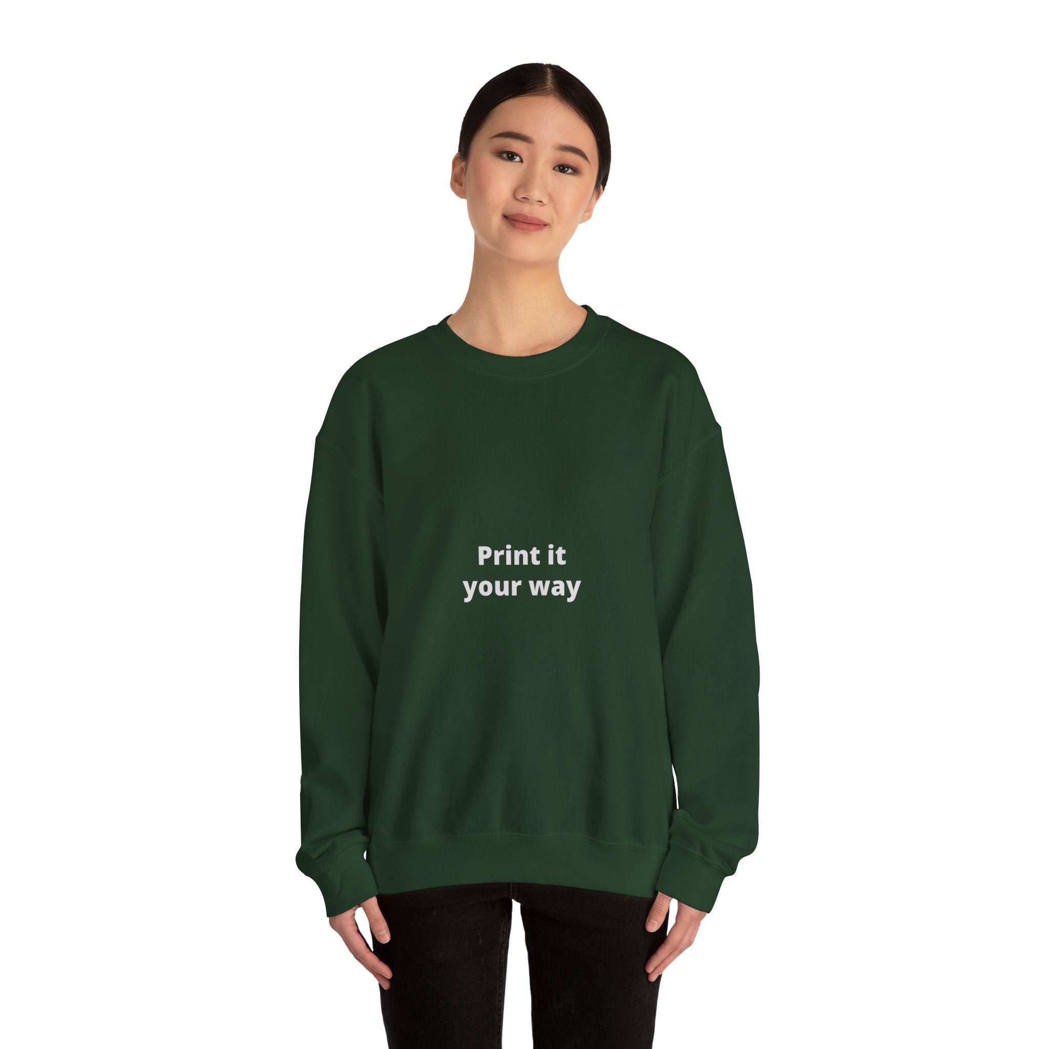 Crewneck Sweatshirt — Minimal “Print it your way” Customizable Graphic Pullover