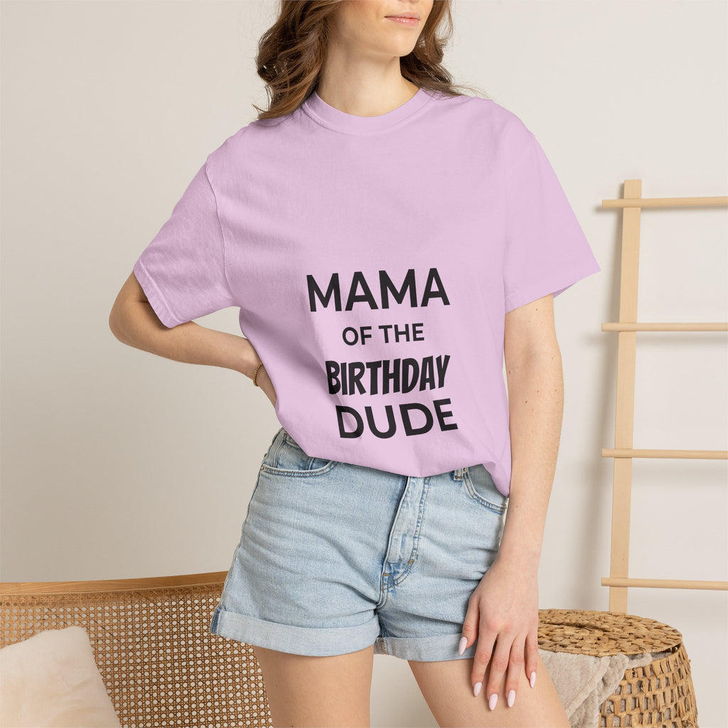 Mama of the Birthday Dude T-Shirt